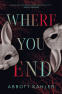 Cover Image: Where You End