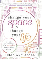 book cover for Change Your Space to Change Your Life