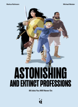 book cover for Astonishing and Extinct Professions