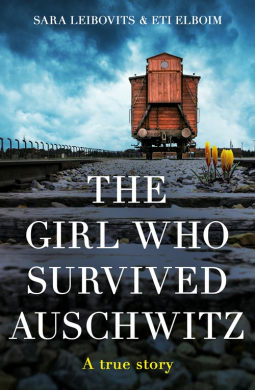 book cover for The Girl Who Survived Auschwitz