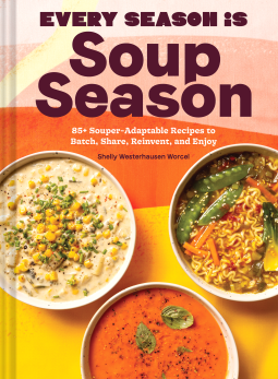 book cover for Every Season Is Soup Season