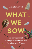 book cover for What We Sow