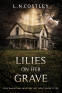 Cover Image: Lilies on Her Grave
