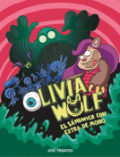 book cover for Olivia Wolf. El sándwich con extra de moho