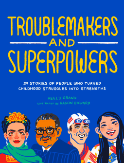 book cover for Troublemakers and Superpowers