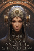 book cover for The Name and the Shadow