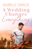 book cover for A Wedding Changes Everything