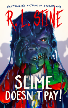 book cover for Slime Doesn't Pay