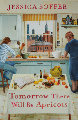 book cover for Tomorrow There Will be Apricots