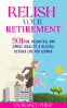 Cover Image: Relish Your Retirement