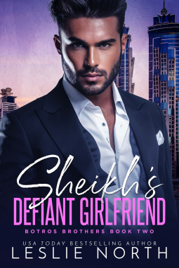 book cover for The Sheikh's Defiant Girlfriend