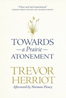 book cover for Towards a Prairie Atonement