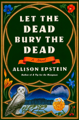 book cover for Let the Dead Bury the Dead