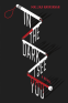 Cover Image: In the Dark I See You