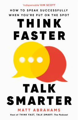 book cover for Think Faster, Talk Smarter