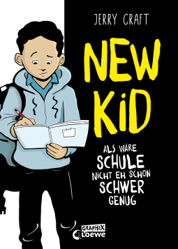 Buchcover für New Kid - Als wäre Schule nicht eh schon schwer genug