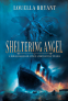 Cover Image: Sheltering Angel