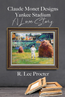 book cover for Claude Monet Designs Yankee Stadium