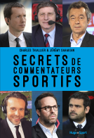 Couverture du livre pour Secrets de commentateurs sportifs