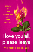 book cover for I Love You All, Please Leave