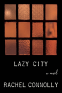 Cover Image: Lazy City