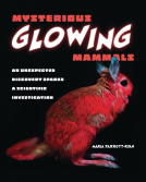book cover for Mysterious Glowing Mammals