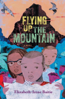 book cover for Flying Up the Mountain
