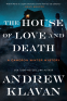 Cover Image: The House of Love and Death