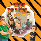 book cover for When I’m a Man