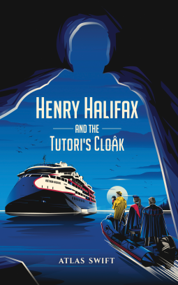 book cover for Henry Halifax and the Tutori's Cloak