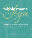 book cover for Whole Mama Yoga