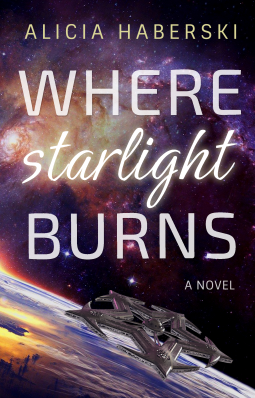 book cover for Where Starlight Burns