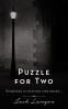 Cover Image: Puzzle for Two