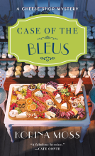 book cover for Case of the Bleus: A Cheese Shop Mystery