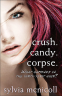 Cover Image: Crush. Candy. Corpse.