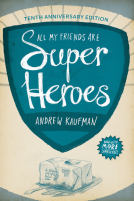 book cover for All My Friends Are Superheroes
