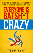book cover for Everyone is Batsh*t Crazy