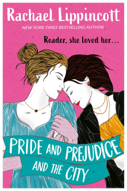 book cover for Pride and Prejudice and the City