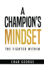 Cover Image: A Champion’s Mindset
