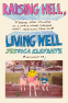 Cover Image: Raising Hell, Living Well