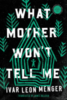 book cover for What Mother Won't Tell Me