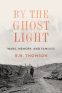 Cover Image: By the Ghost Light