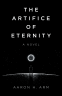 Cover Image: The Artifice of Eternity
