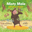 book cover for Misty Mole Gets New Glasses