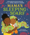 Cover Image: Mama's Sleeping Scarf