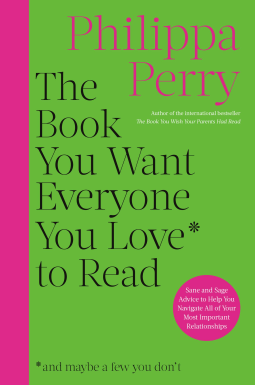 book cover for The Book You Want Everyone You Love to Read