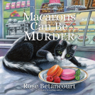 book cover for Macarons Can Be Murder