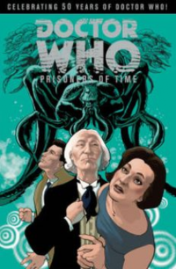book cover for Doctor Who: Prisoners of Time, Volume 1