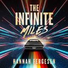 book cover for The Infinite Miles