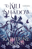 book cover for To Kill a Shadow